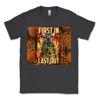 Smoke first in last out firefighter Classic Tee - AdoDesignShop