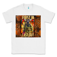 White first in last out firefighter Classic Tee - AdoDesignShop