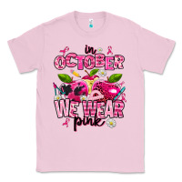 Bubblegum Pink in october we wear pink teachers Classic Tee - AdoDesignShop