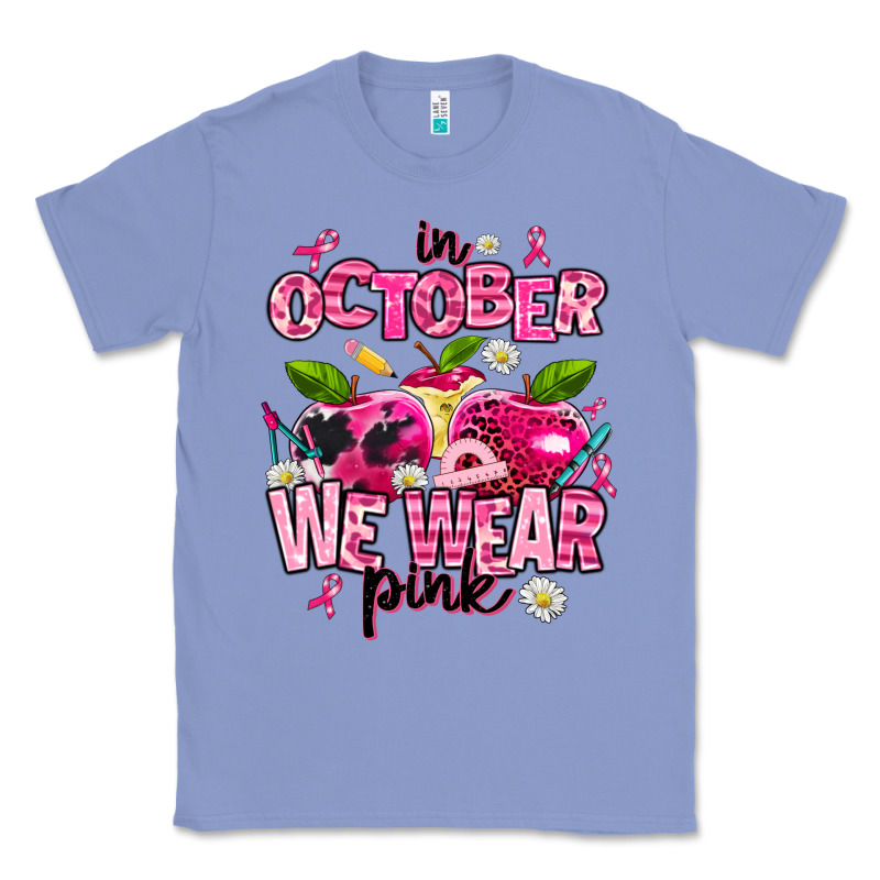 In October We Wear Pink Teachers Classic Tee by AdoDesignShop | Teevron