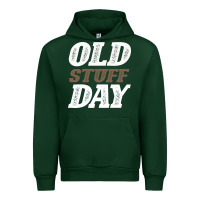Forest Green National Old Stuff Day Funny Gift Urban Hoodie - Bettercallsaul