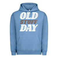 Pigment Pebble Blue National Old Stuff Day Funny Gift Urban Hoodie - Bettercallsaul