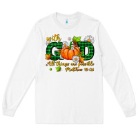 White with god all things are possible Long Sleeve Tee - AdoDesignShop