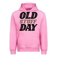 Fuchsia Pink National Old Stuff Day Funny Gift Urban Hoodie - Bettercallsaul