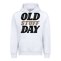 White National Old Stuff Day Funny Gift Urban Hoodie - Bettercallsaul