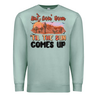 Seafoam ain't goin' down 'til the sun comes up Premium Sweatshirt - MaliasSmallBusiness
