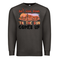 Smoke ain't goin' down 'til the sun comes up Premium Sweatshirt - MaliasSmallBusiness