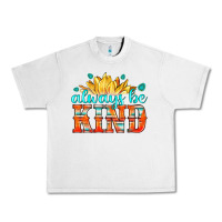 Lunar Rock always be kind Urban Heavy Tee - HRA Design Shop