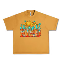 Peanut Butter always be kind Urban Heavy Tee - HRA Design Shop