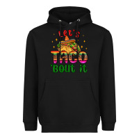Black let s taco bout it Heavyweight Hoodie - MaliasSmallBusiness