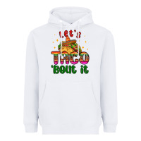 White let s taco bout it Heavyweight Hoodie - MaliasSmallBusiness