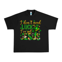 Black i dont need luck ive got jesus st. patricks day Urban Heavy Tee - Neo Western