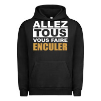 Pigment Black Allez Tous Vous Enculer Urban Hoodie - Bettercallsaul