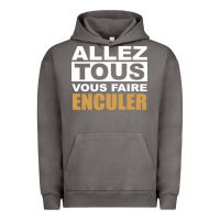 Pigment Tornado Allez Tous Vous Enculer Urban Hoodie - Bettercallsaul