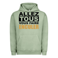 Pigment Oil Green Allez Tous Vous Enculer Urban Hoodie - Bettercallsaul