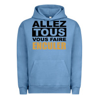 Pigment Pebble Blue Allez Tous Vous Enculer Urban Hoodie - Bettercallsaul