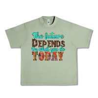 Oil Green the future on what you do today Urban Heavy Tee - HRA Design Shop