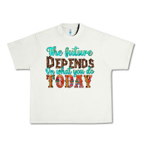 Pistachio the future on what you do today Urban Heavy Tee - HRA Design Shop