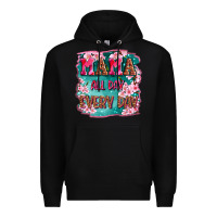 Black mama all day everyday Premium Hoodie - LillyAllenDesigns