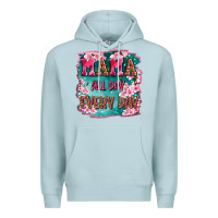 Blue Mist mama all day everyday Premium Hoodie - LillyAllenDesigns