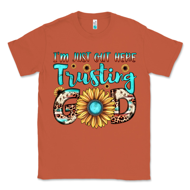 I'm Just Out Here Trusting God Classic Tee by JahusDesignShop | Teevron