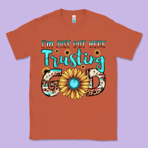 I'm Just Out Here Trusting God Classic Tee Designed By Jahusdesignshop