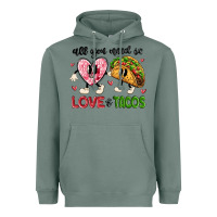 Sage all you need is love and tacos Heavyweight Hoodie - MaliasSmallBusiness