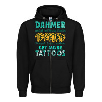 Black get more tattoos Zipper Hoodie - NancyCooperArtShop