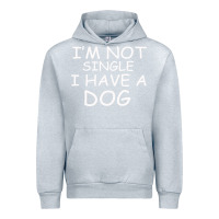 Heather Grey I m Not SIngle I Have a Dog Urban Hoodie - Bettercallsaul