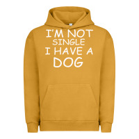 Pigment Peanut Butter I m Not SIngle I Have a Dog Urban Hoodie - Bettercallsaul