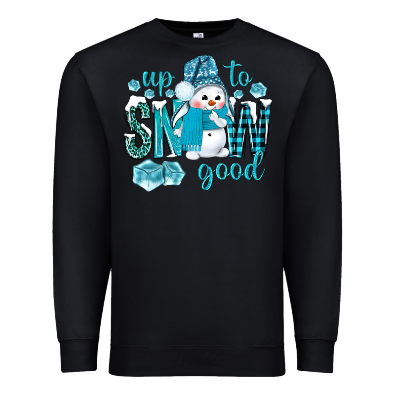 Up To Snow Good And Cute Snowman Premium Sweatshirt by NancyCooperArtShop | Teevron