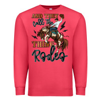 Cardinal and they call the thing rodeo cowboy Premium Sweatshirt - MaliasSmallBusiness