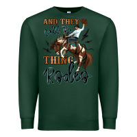 Sports Green and they call the thing rodeo cowboy Premium Sweatshirt - MaliasSmallBusiness
