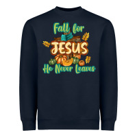 Navy Fall for Jesus He Never Leaves Heavyweight Sweatshirt - texasbilliewilder