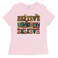 Bubblegum Pink believe believe believe Ladies Tee - AdoDesignShop
