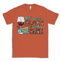 Copper all i need are books and wine Classic Tee - JahusDesignShop