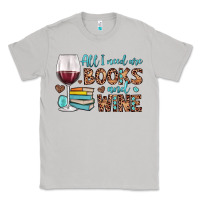 Moon Dust all i need are books and wine Classic Tee - JahusDesignShop