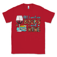 Red all i need are books and wine Classic Tee - JahusDesignShop