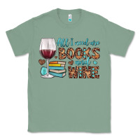 Sage all i need are books and wine Classic Tee - JahusDesignShop