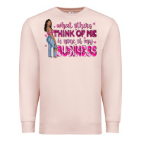 Pale Pink what other think of me is none of my business Premium Sweatshirt - NancyCooperArtShop