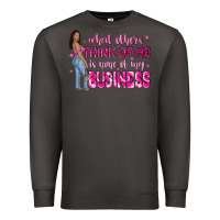 Smoke what other think of me is none of my business Premium Sweatshirt - NancyCooperArtShop