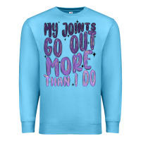 Ocean Blue my joints go out more than ı do Premium Sweatshirt - MaliasSmallBusiness
