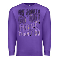 Purple my joints go out more than ı do Premium Sweatshirt - MaliasSmallBusiness