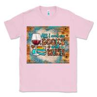 Bubblegum Pink all i need are books and wine Classic Tee - JahusDesignShop