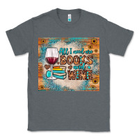 Charcoal Heather all i need are books and wine Classic Tee - JahusDesignShop