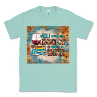 Seafoam all i need are books and wine Classic Tee - JahusDesignShop