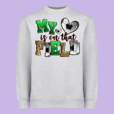 My Heart Is On That Field Soccer Heavyweight Sweatshirt Designed By Zillion Design Studio