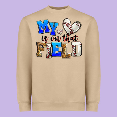 My Heart Is On That Field Baseball Heavyweight Sweatshirt Designed By Zillion Design Studio