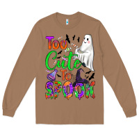 Toasted Coconut too cute to spook Long Sleeve Tee - BundleAndBundleShop
