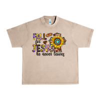 French Oak fall for jesus he never leaves Urban Heavy Tee - CowhideDigitalArt
